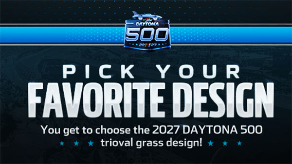 Promotional graphic for the 2027 DAYTONA 500 inviting fans to “PICK YOUR FAVORITE DESIGN” for the trioval grass design vote, featuring a blue-and-black background, the DAYTONA 500 logo, and blue star accents.